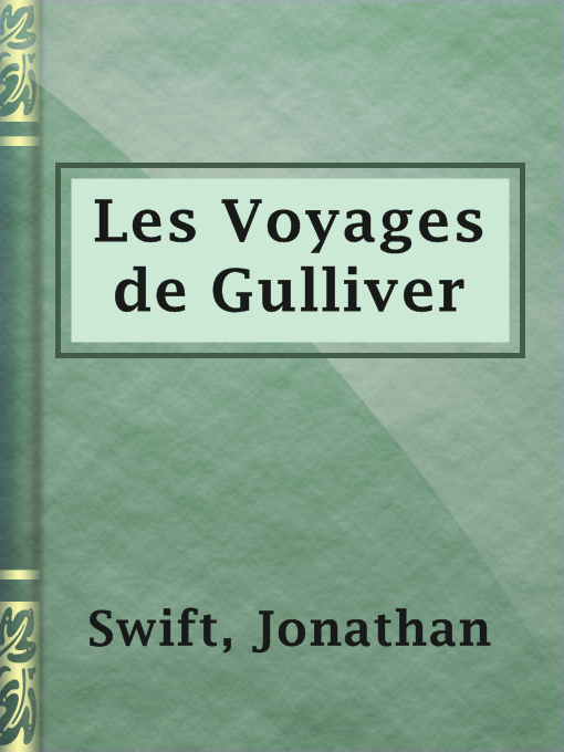 Title details for Les Voyages de Gulliver by Jonathan Swift - Available